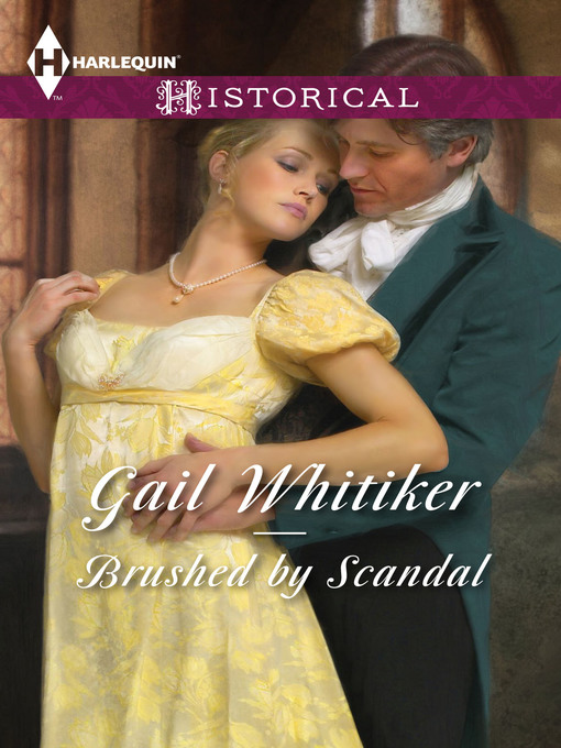Title details for Brushed by Scandal by Gail Whitiker - Available